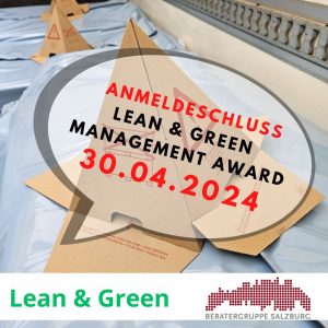Bild zeigt eine Lupe Beratergruppe Salzburg zum Lean & Green Management Award
